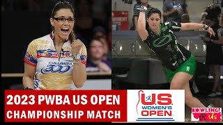 2023 PWBA US Open Championship Title Match | Bryanna Cote vs Clara Guerrero by Bowling R Us 123,108 views 8 months ago 26 minutes