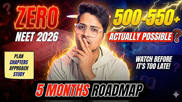 From ZERO to 500+ in NEET 2026 | 5 Months Complete Strategy | How to Score 550+ in NEET 2026