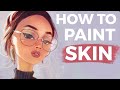 HOW TO PAINT SKIN - ANY SKIN TONE!