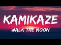 WALK THE MOON - Kamikaze {hour version}