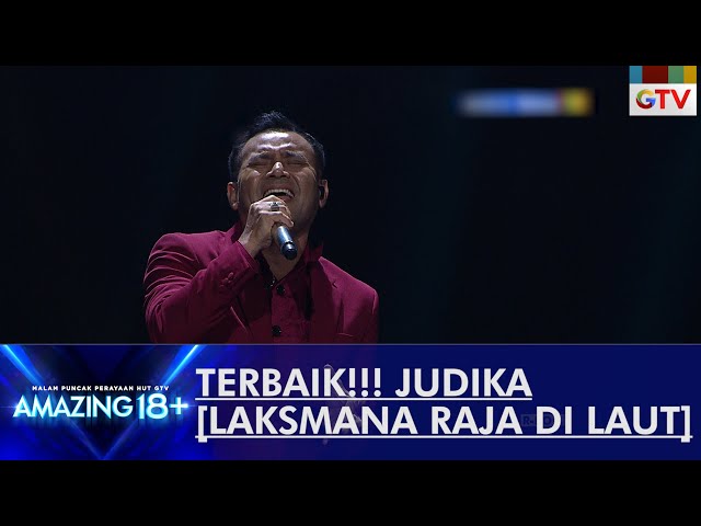 TERBAIK!!! Judika [LAKSMANA RAJA DI LAUT] | AMAZING 18+ class=