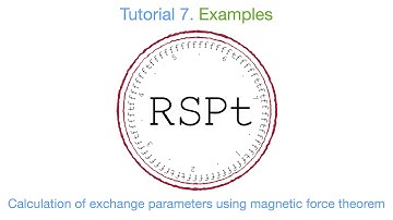 RSPt tutorial 7: Inter-atomic exchange parameters Jij