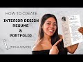 HOW TO CREATE AN INTERIOR DESIGN RESUME & PORTFOLIO | TIPS & ADVICE