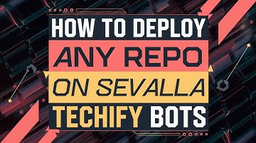 How to deploy any repo / bot on Sevalla | Techify Bots