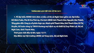 Thông báo lịch tiếp xúc cử tri 13/11