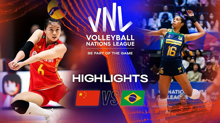 🇨🇳 CHN vs. 🇧🇷 BRA - Extended Highlights Week 1 | Women's VNL 2023 - DayDayNews