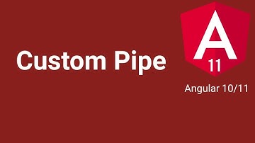 Custom Pipe | Part #17 | Angular 10/11 tutorial in Hindi