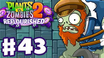 Foreman Gargantuar! - Plants vs. Zombies 2: Reflourished - Gameplay Walkthrough Part 43