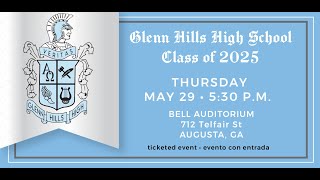 2025 Glenn Hills High School Commencement Exercises