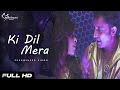 Ki dil mera  kuchh kariye  sukhwinder singh   heartbeatz music