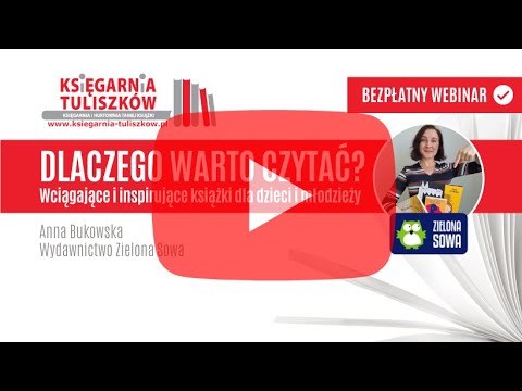 Webinar dla nauczycieli, bibliotekarzy i rodziców - Dlaczego warto czytać?