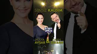 Hülya Avşar & Kaan Sekban - Sensi̇z Kaldim
