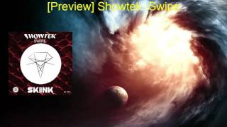 [Preview] Showtek – Swipe