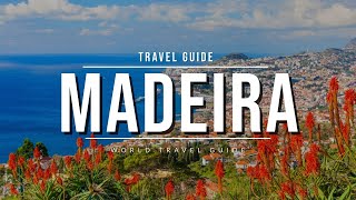 MADEIRA Travel Guide | Portugal