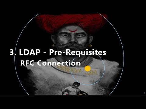 3. LDAP - Pre-Requisites - RFC Connection