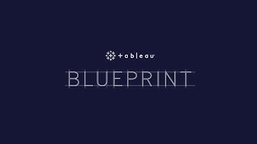 Meet Tableau Blueprint