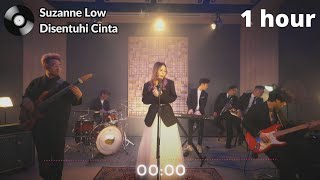 Suzanne Low - Disentuhi Cinta ( 1 hour loop )