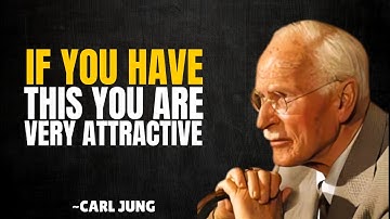 12 Hidden Signs You’re More Attractive Than You Think | Carl Jung