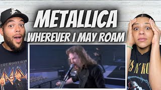 GREATNESS!| FIRST TIME HEARING Metallica - Wherever I May Roam REACTION