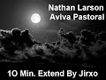 Nathan Larson   Avival Pastoral Extend