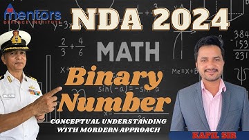 Binary Number in 1 Shot - All Concepts, Tricks & PYQs Covered | NDA Maths Preparation 2024 by Kapil
