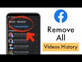 How to remove facebook Videos history | Remove videos watched history