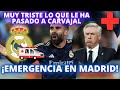 Emergencia en madrid muy triste lo que le ha pasado a carvajal