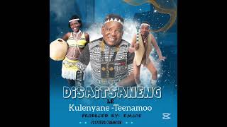 Culture Spears ft Disaitsaneng- Tenamoo