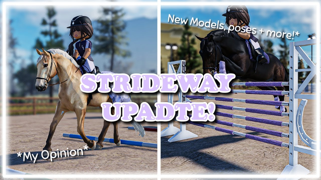 Strideway Pc THE NEW STRIDEWAY UPDATE! ||*NEW HORSE MODELS* - YouTube