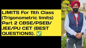 LIMITS For 11th Class (Trigonometric limits) PART 2 CBSE/PSEB/JEE/PU CET (BEST QUESTIONS).