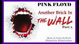 Pink Floyd - Another Brick In The Wall (Part 1) (Dimitris Dimitriou ReWork)