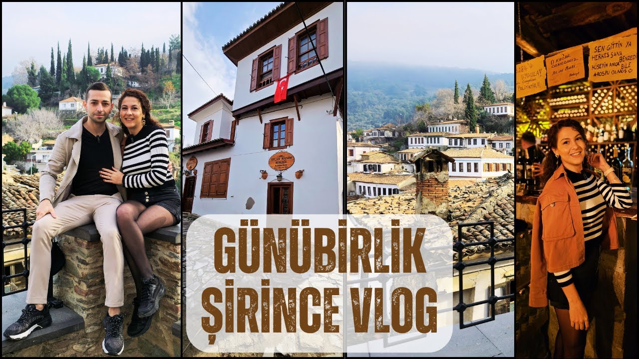 Günübirlik Şirince Vlog