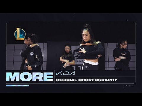 K/DA - MORE Dance - Official Choreography Video | League Of Legends