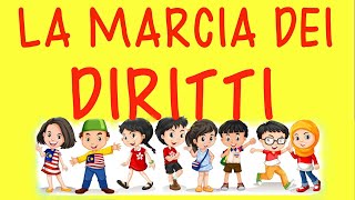 Video thumbnail of "La marcia dei diritti-20 novembre-giornata mondiale dei diritti dei bambini-link con testo-"