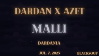 DARDAN X AZET - MALLI (Lyrics)