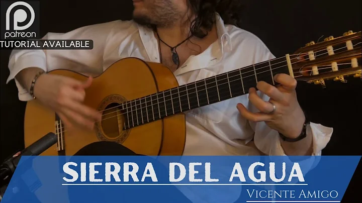 Luciano - SIERRA DEL AGUA (Rondea) - Vicente Amigo (Cover)