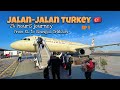 24 Hours Journey From Kuala Lumpur to Uzungol Turkey 🇹🇷 DEC 2021 | ZAINIROHAIZAN