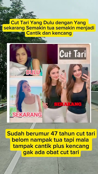 Cut Tari 47 Tahun tetap Cantik Plus kencang lagi