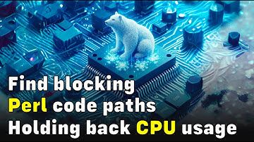 Find Blocking Perl Code Paths Holding back CPU Usage (Using OpenResty XRay)
