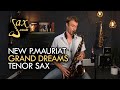 P.Mauriat Grand Dreams Tenor Saxophone