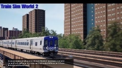 Train Sim World 2 Harlem Line M7A Introduction