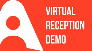 A2I2 Demos — Virtual Reception System