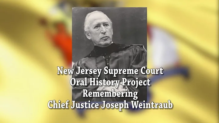 NJ Supreme Court Oral History Project: Chief Justi...