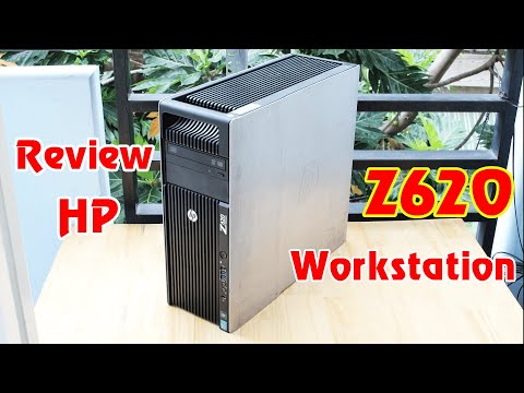 Review máy trạm HP Z620 Workstation máy tính đồ họa cao cấp