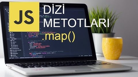 JAVASCRİPT DİZİ METOTLARI | MAP METODU