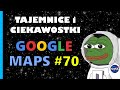 Google maps  tajemnice i ciekawostki 70