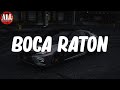 Boca Raton (Lyrics) - Bas