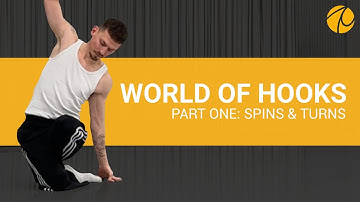 WORLD OF HOOKS SERIES PART 1 - SPINS AND TURNS (Groundmovement series)