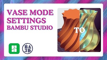 How to Print in Vase Mode (Spiral Vase) in Bambu Studio – Step-by-Step