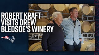 Robert Kraft Visits Drew Bledsoe’s Winery | Patriots Off the Field